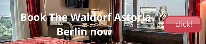 Waldorf Astoria Berlin