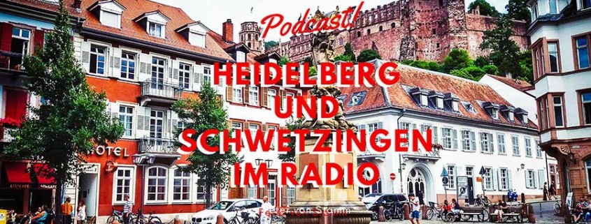 Heidelberg Reise Podcast Blog Titel