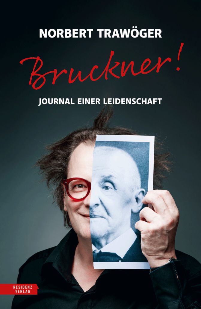 Buchtitel Bruckner! von Norbert Trawöger